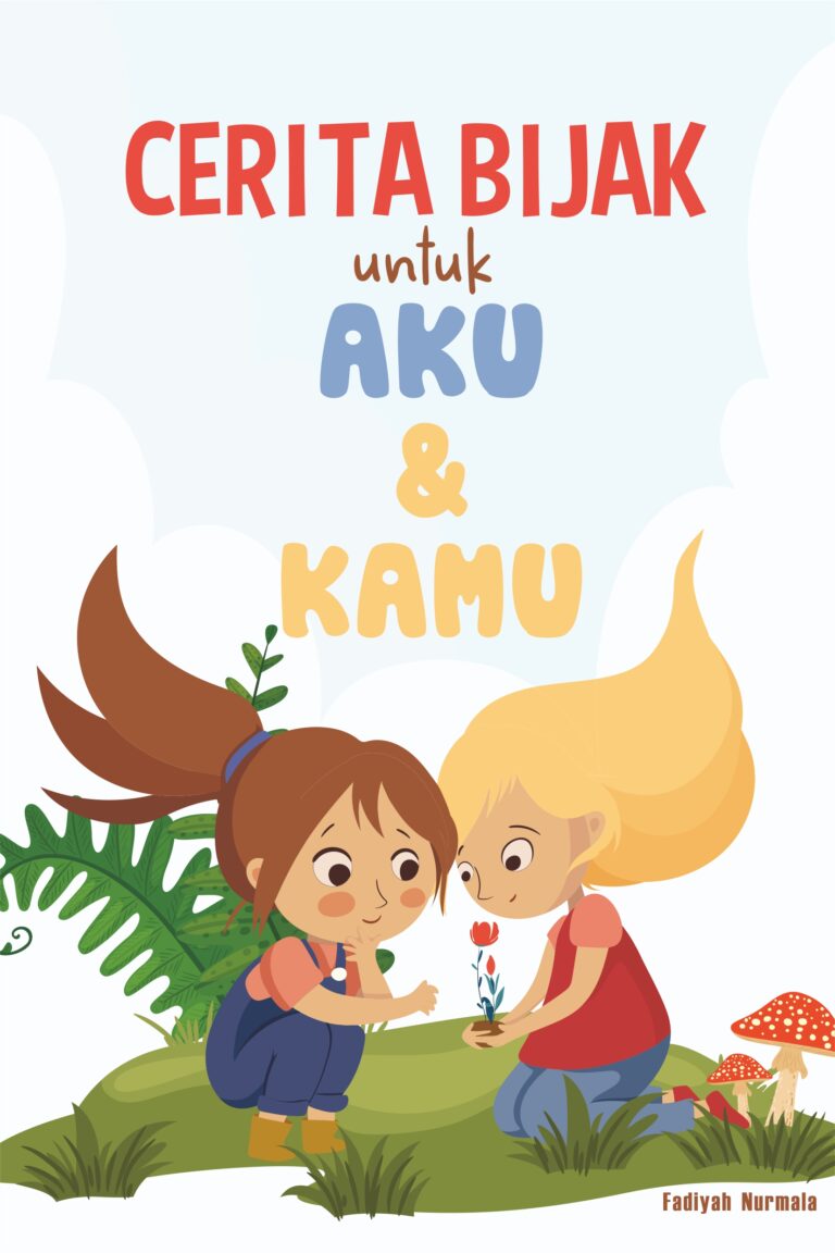 Cerita Bijak untuk Aku dan Kamu