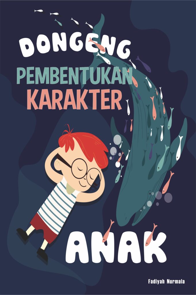 Dongeng Pembentukan Karakter Anak